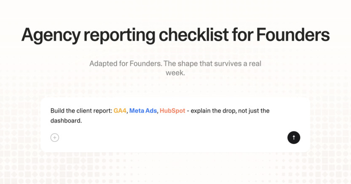 Agency reporting checklist for founders