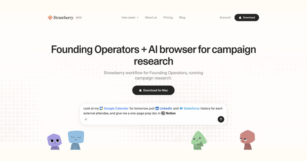 How founding operators use Strawberry for campaign research