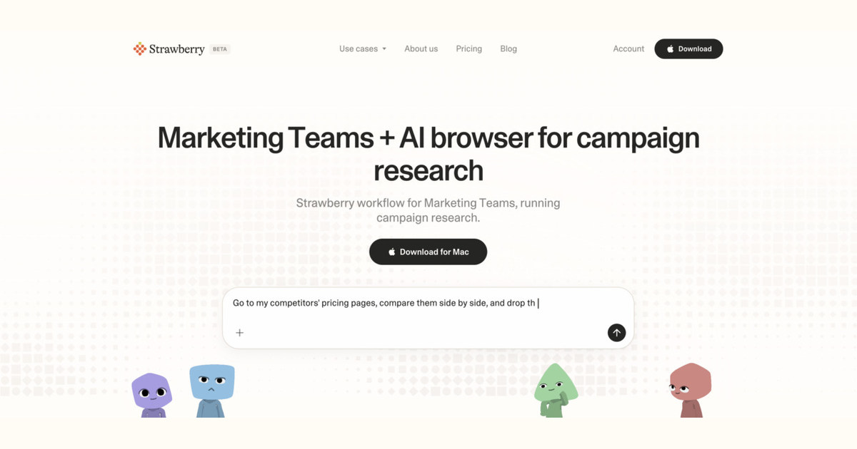 How marketing teams use Strawberry for campaign research