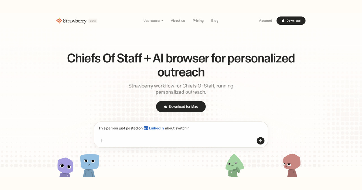 How chiefs of staff use Strawberry for personalized outreach