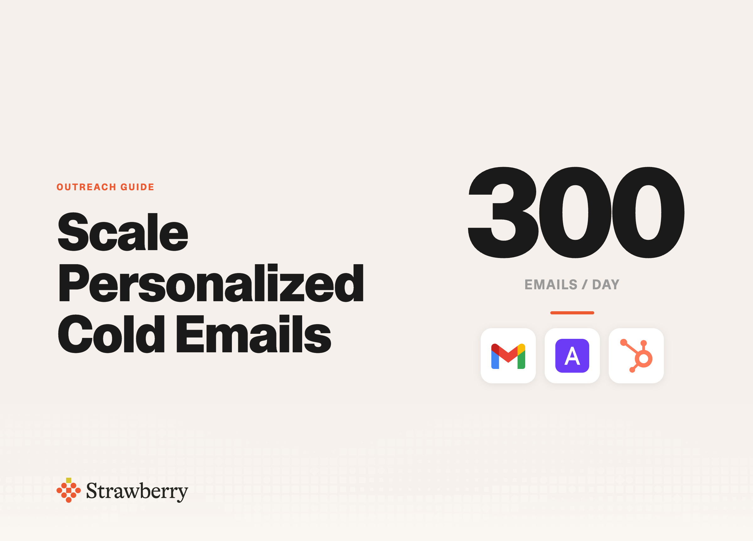 300 personalized cold emails per day with Strawberry Browser
