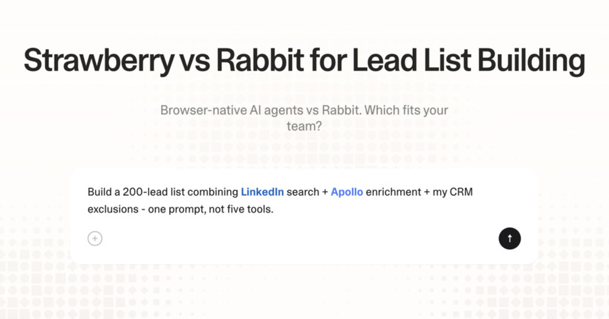 Strawberry vs Rabbit for lead list building