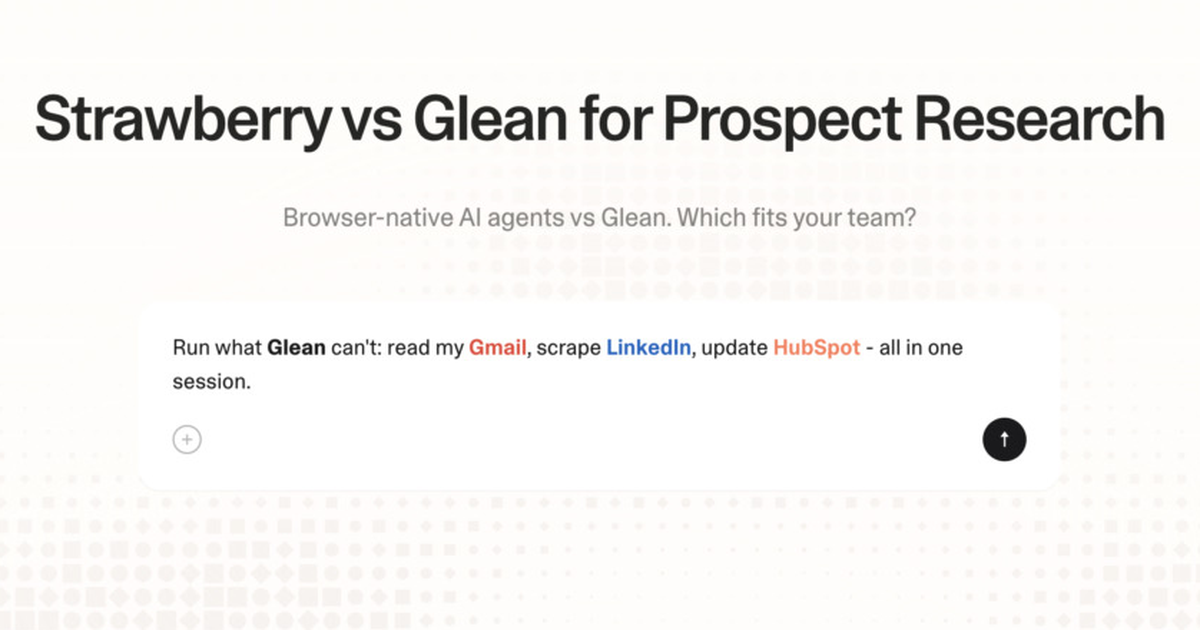 Strawberry vs Glean for prospect research