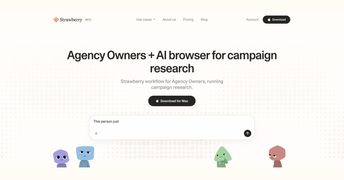 How agency owners use Strawberry for campaign research
