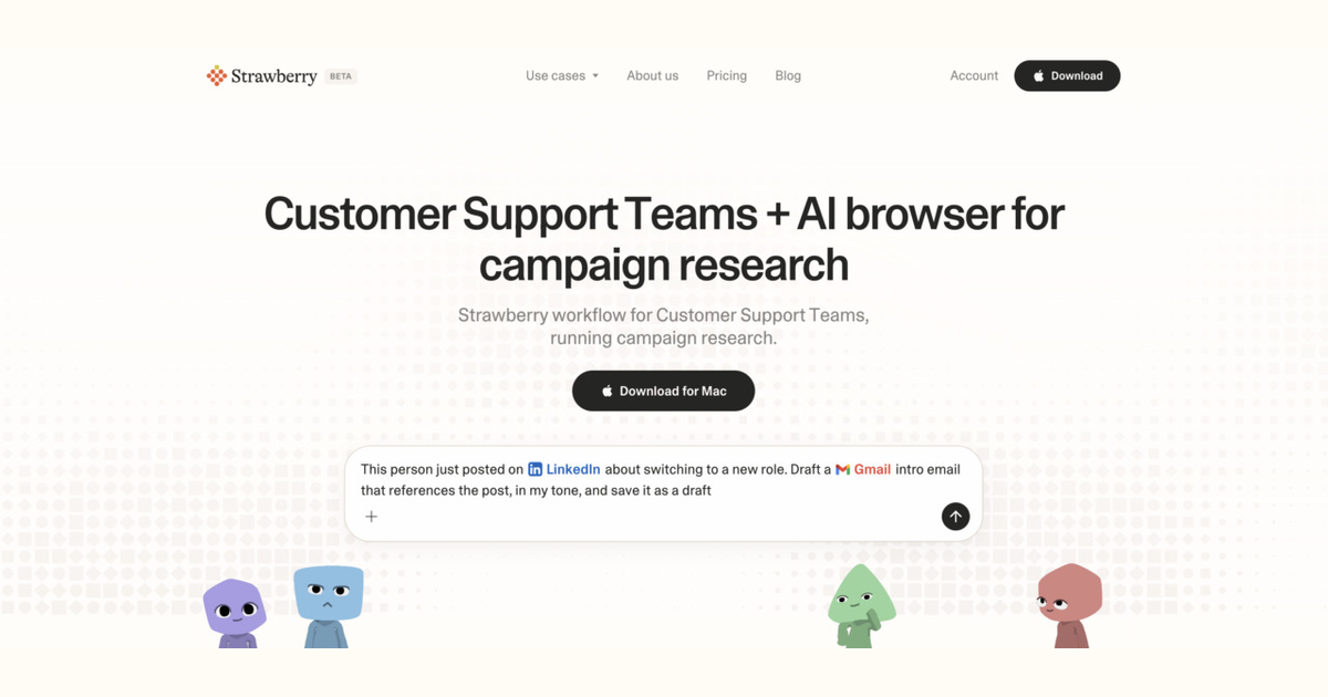 How customer support teams use Strawberry for campaign research