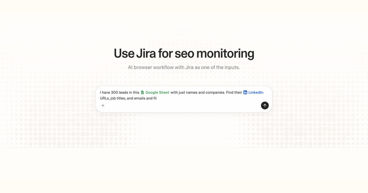 Diagram of Strawberry AI browser workflow using Jira for SEO monitoring