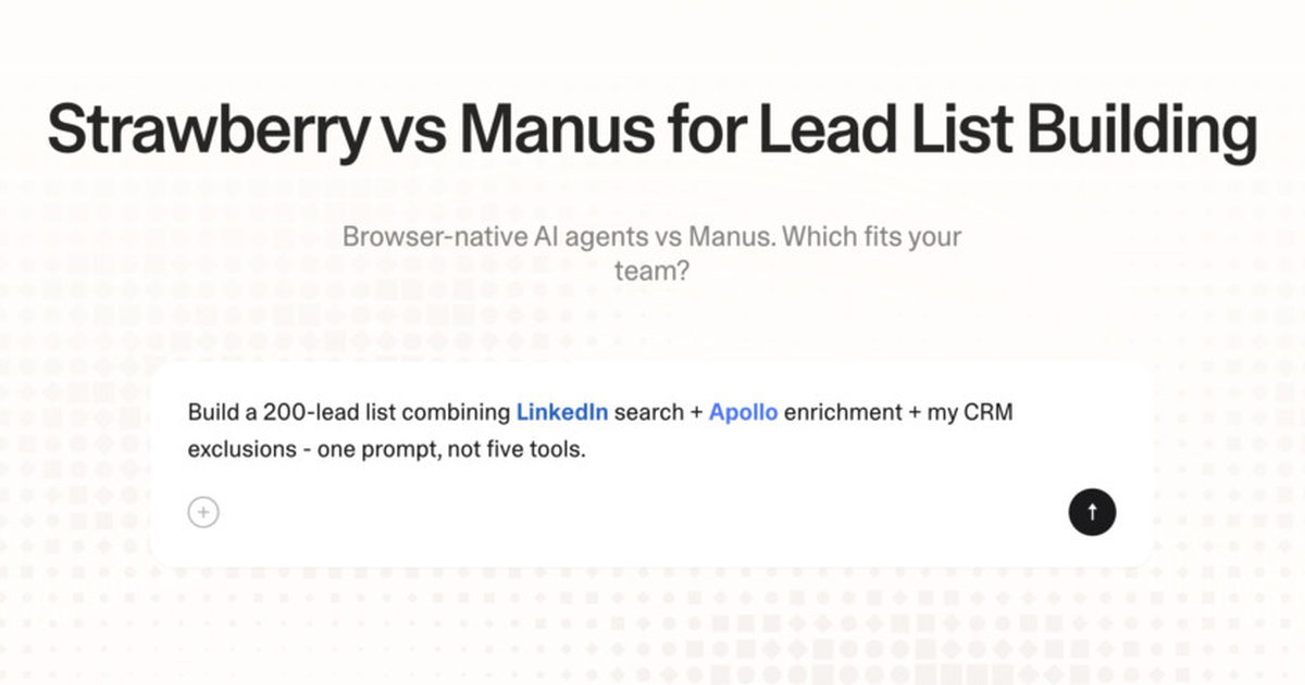 Strawberry vs Manus for lead list building