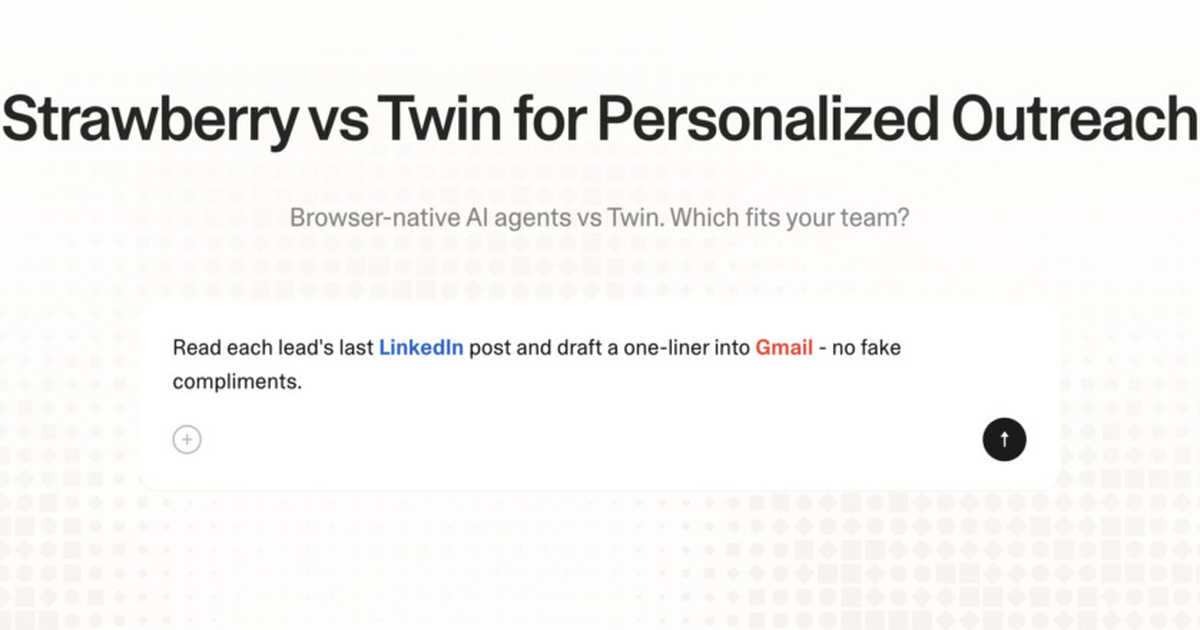 Strawberry vs Twin for personalized outreach