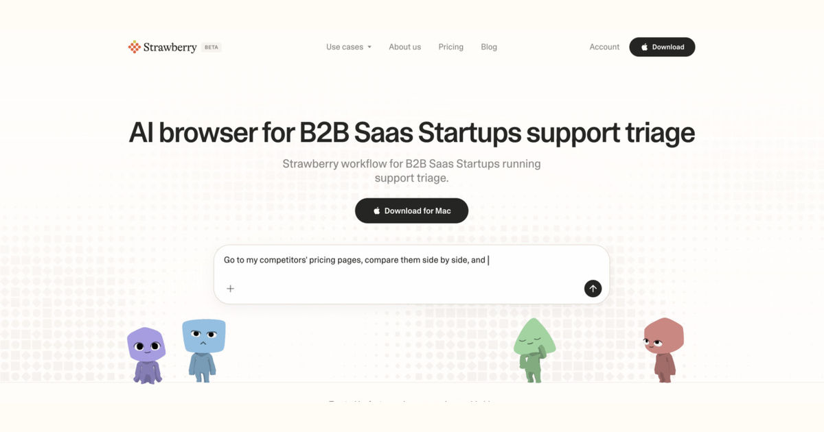 AI browser workflow for B2B SaaS startups running support triage