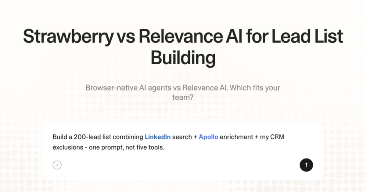 Strawberry vs Relevance AI for lead list building