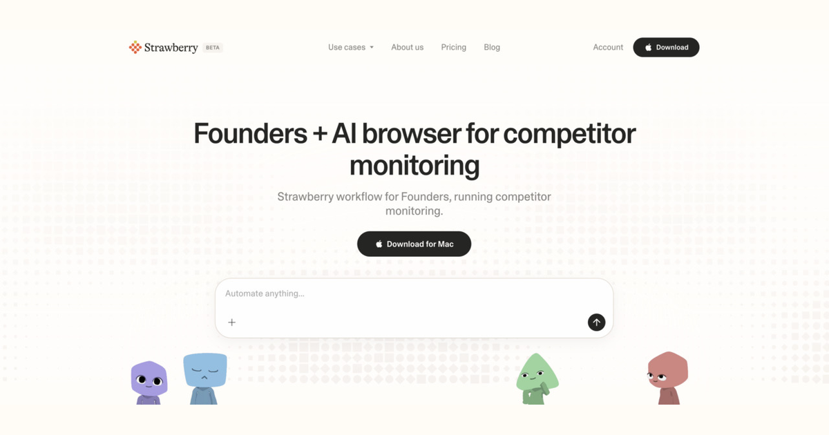 How founders use Strawberry for competitor monitoring