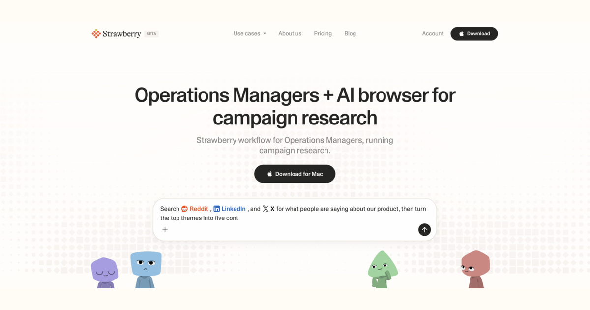 How operations managers use Strawberry for campaign research