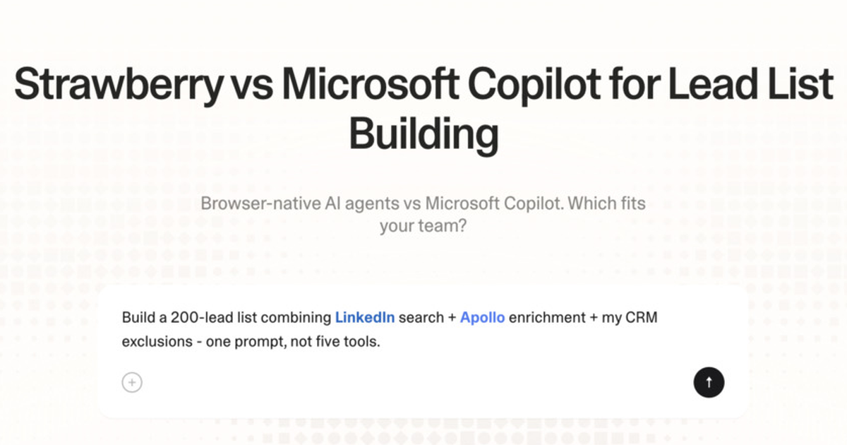 Strawberry vs Microsoft Copilot for lead list building