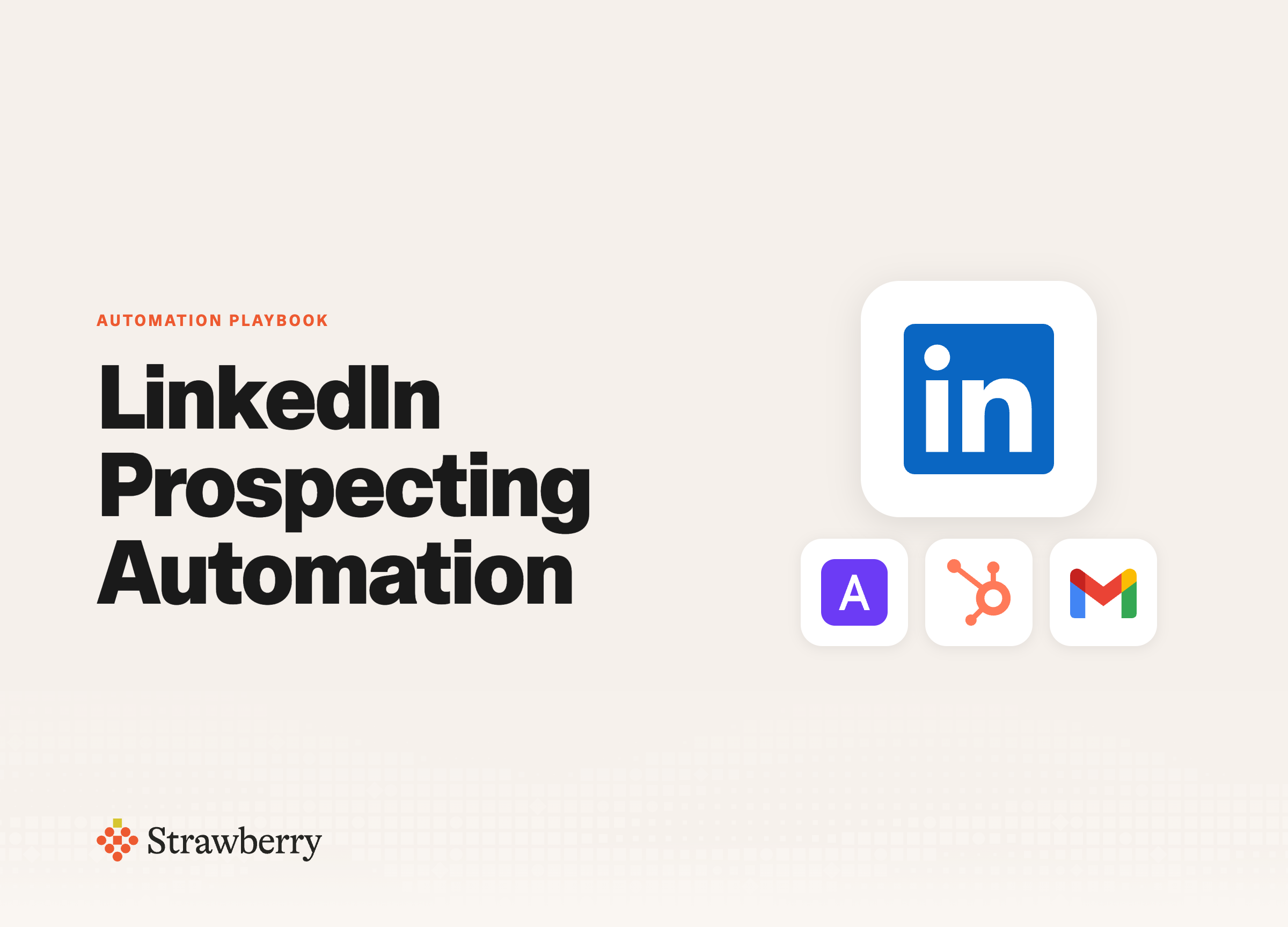 LinkedIn Prospecting Automation with Strawberry Browser