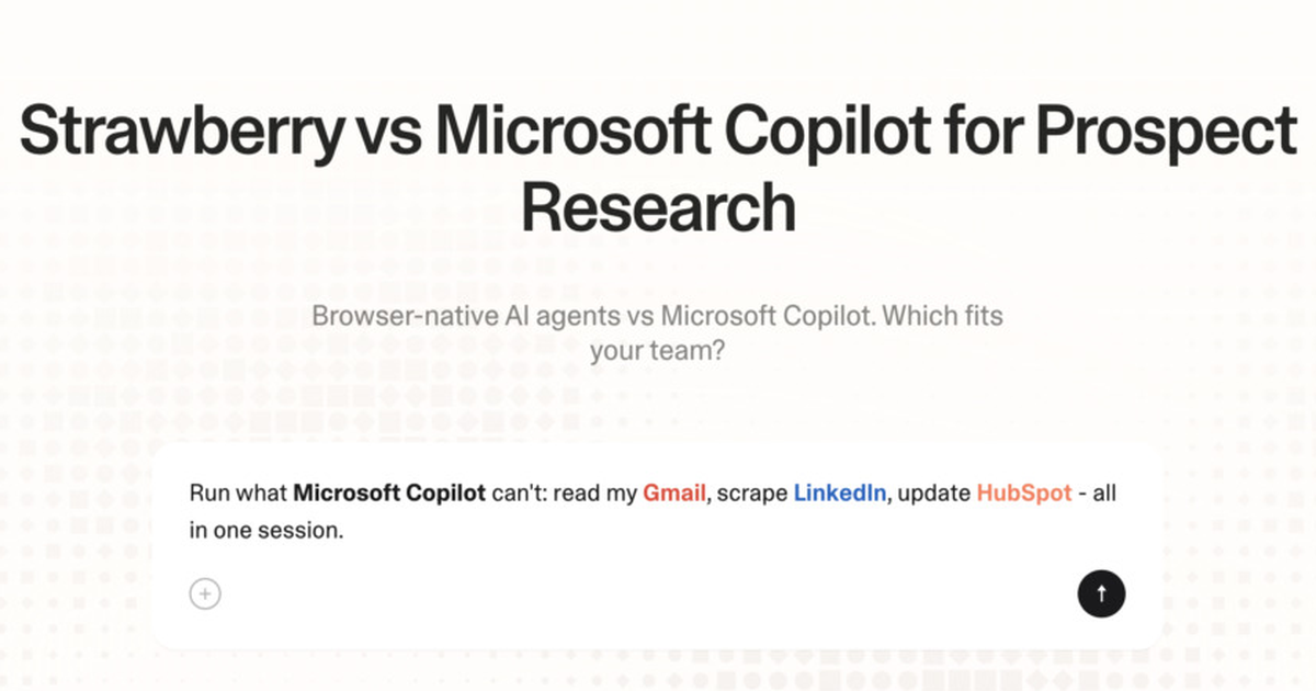 Strawberry vs Microsoft Copilot for prospect research