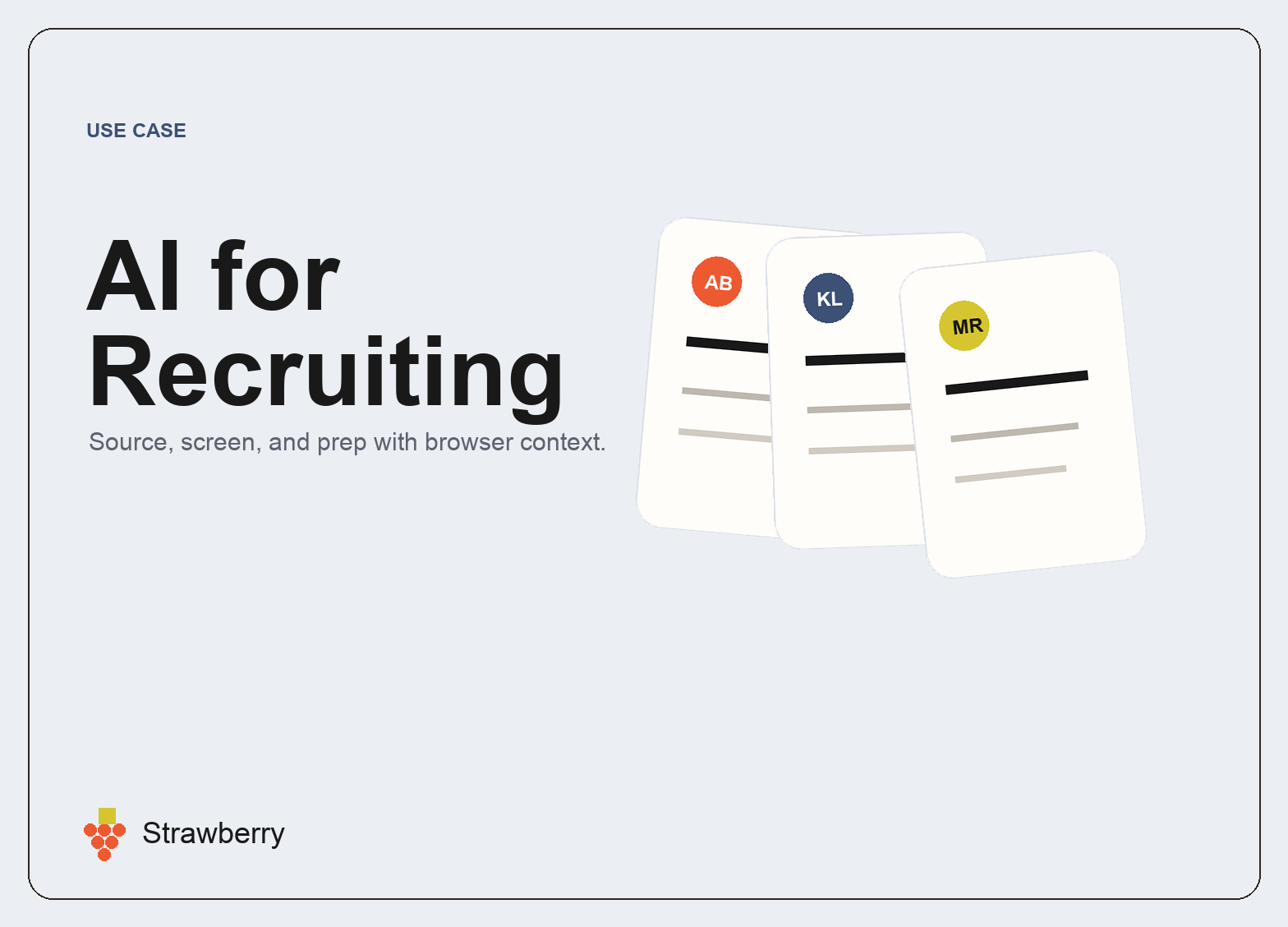 ai for recruiting product-led Strawberry visual