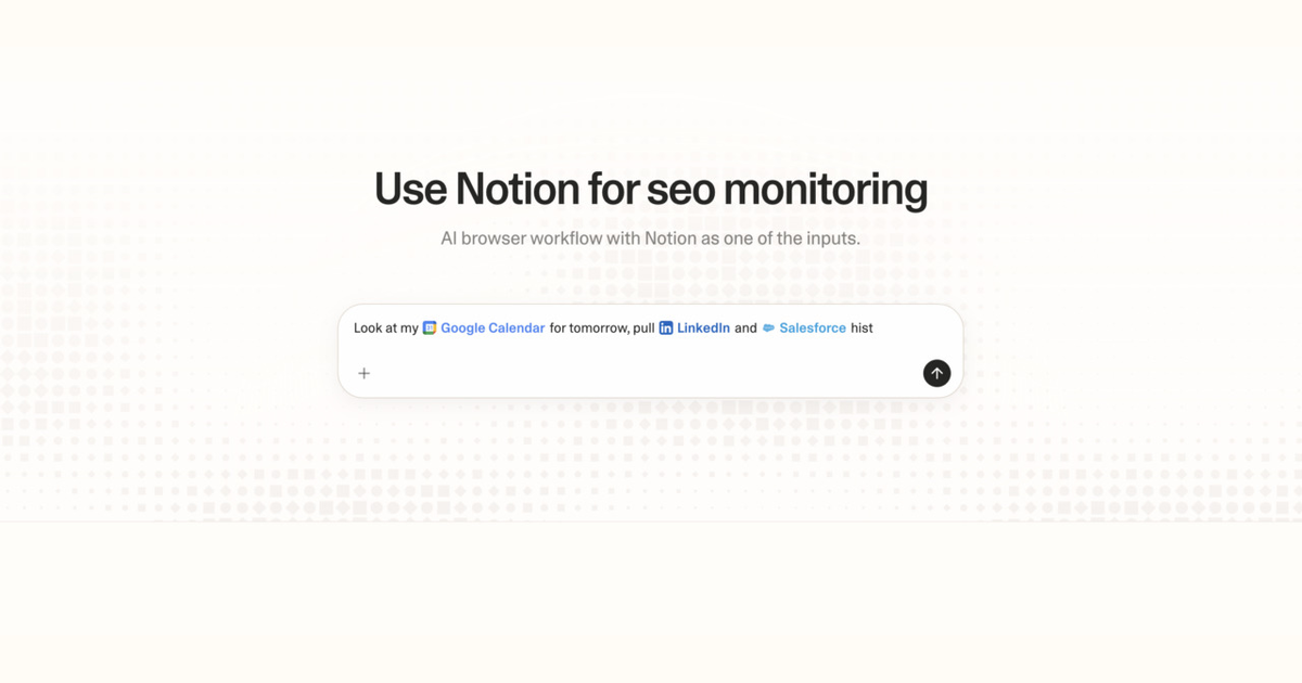 Diagram of Strawberry AI browser workflow using Notion for SEO monitoring