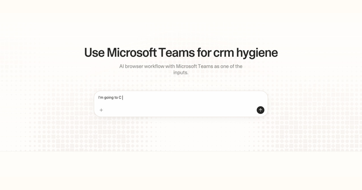 Diagram of Strawberry AI browser workflow using Microsoft Teams for CRM hygiene