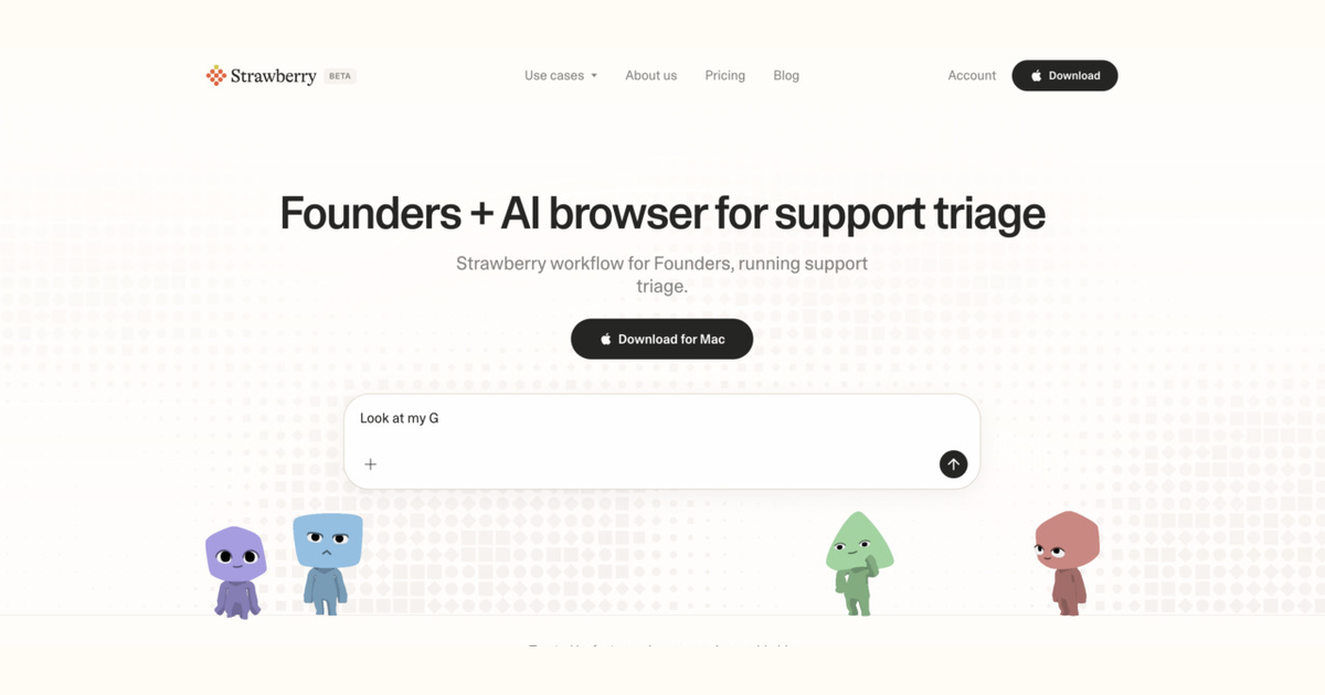How founders use Strawberry for support triage