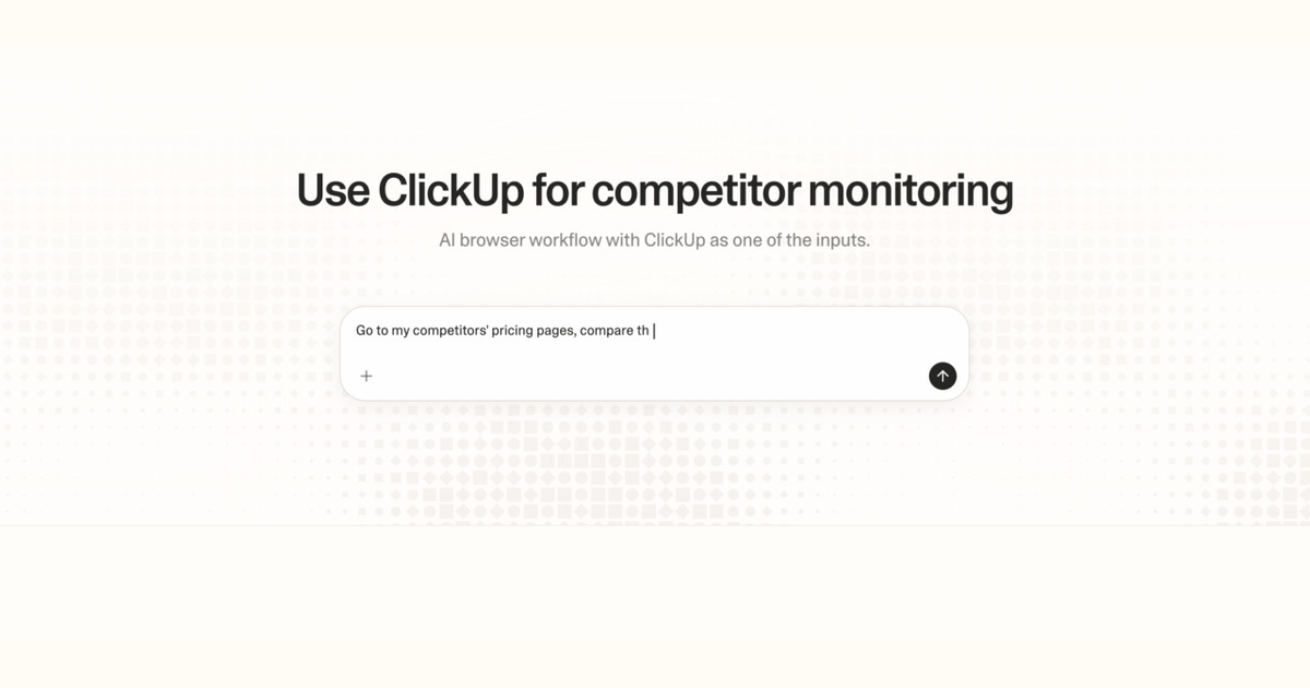 Diagram of Strawberry AI browser workflow using ClickUp for competitor monitoring