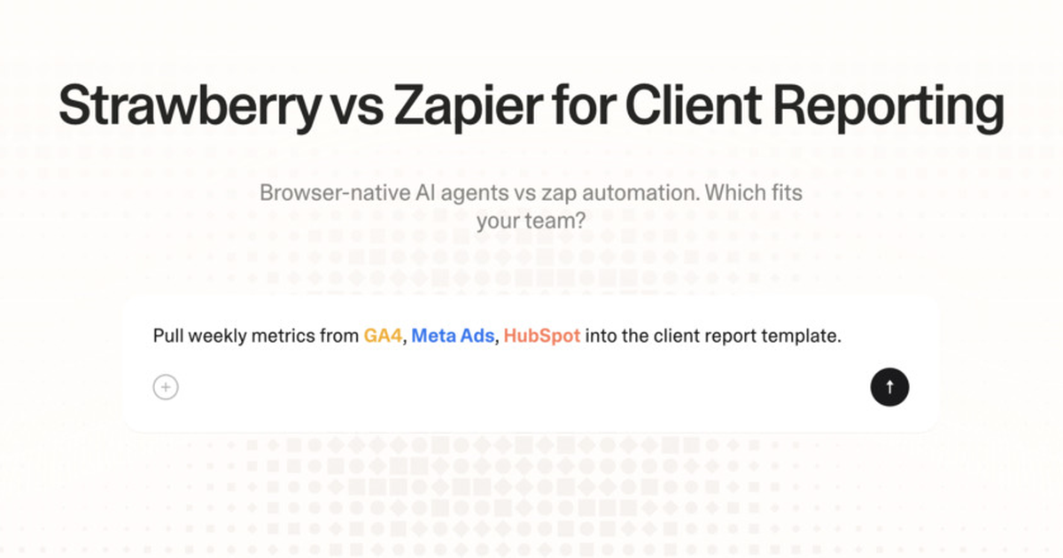 Strawberry vs Zapier for client reporting