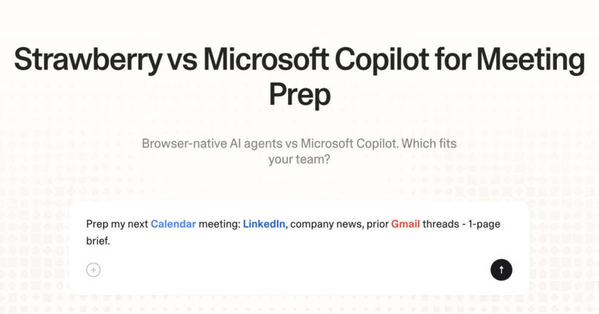 Strawberry vs Microsoft Copilot for meeting prep