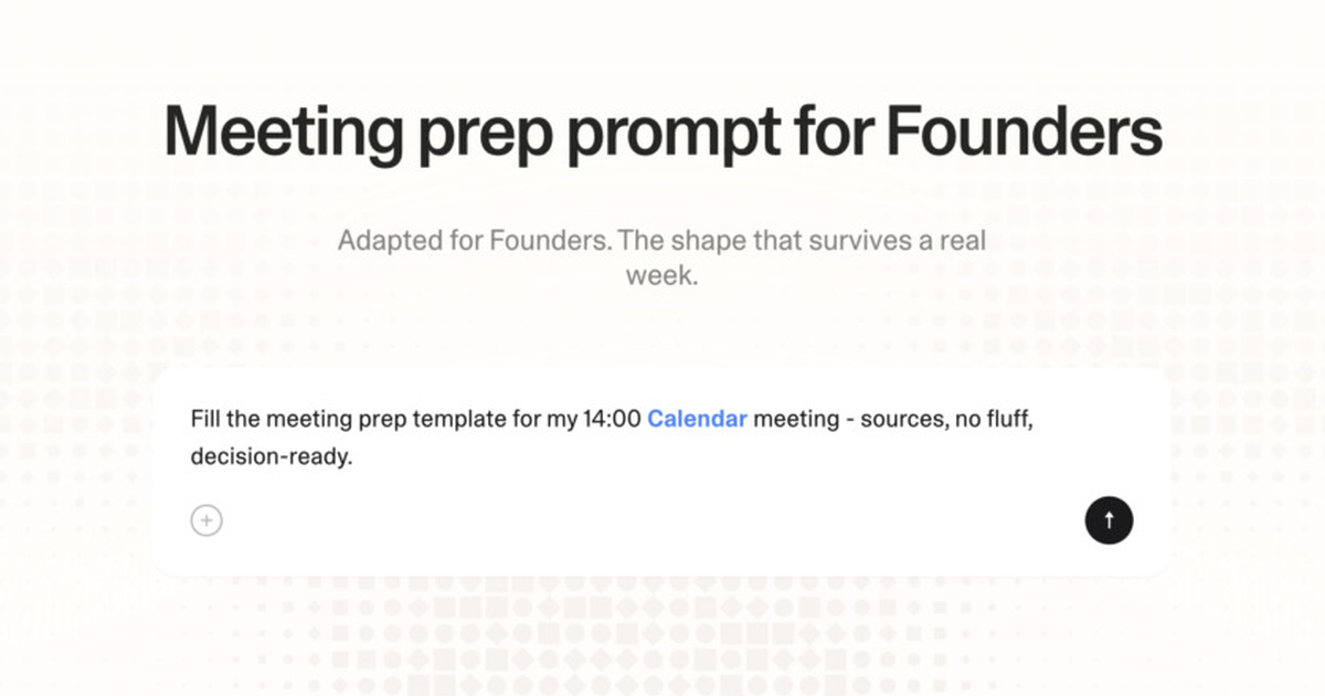Meeting prep prompt for founders
