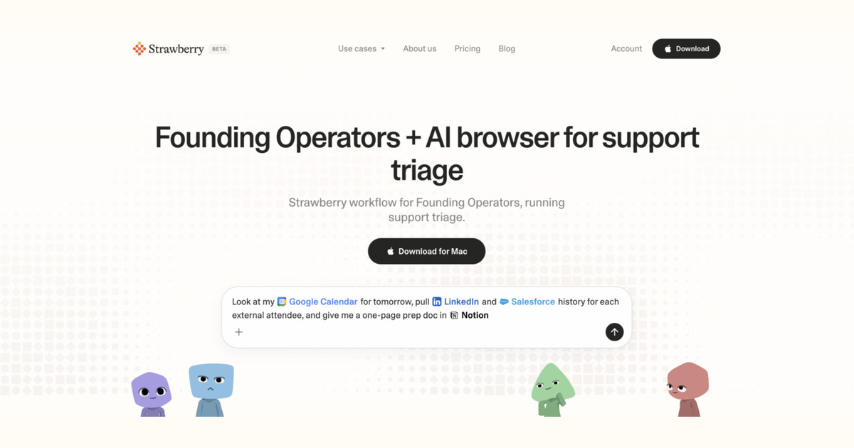 How founding operators use Strawberry for support triage