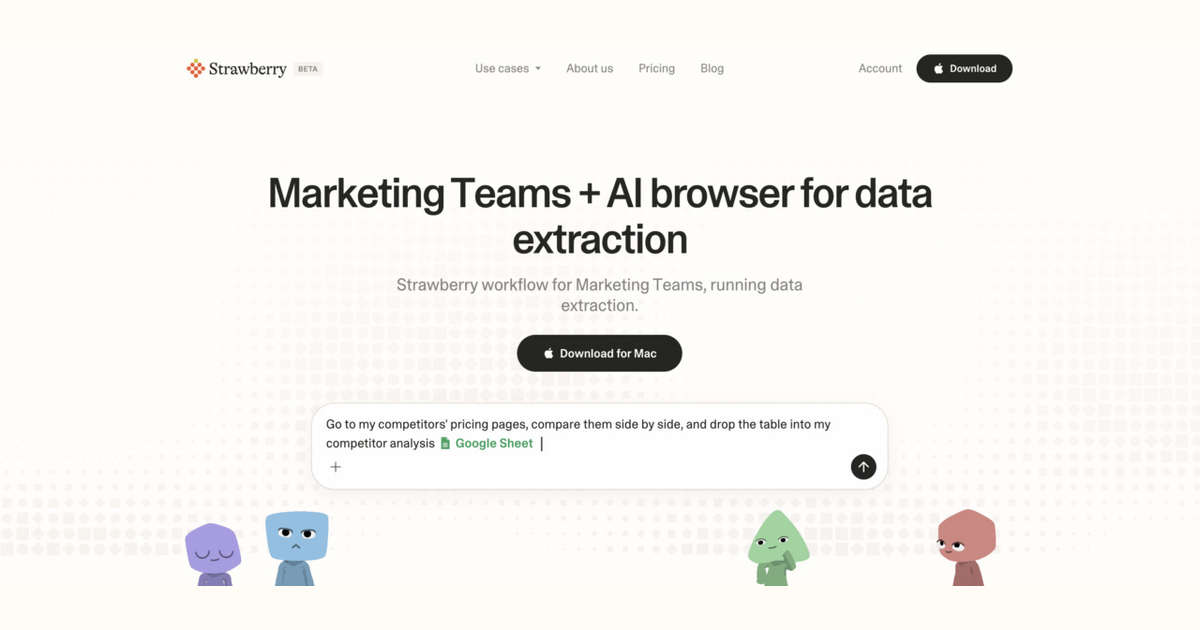 How marketing teams use Strawberry for data extraction