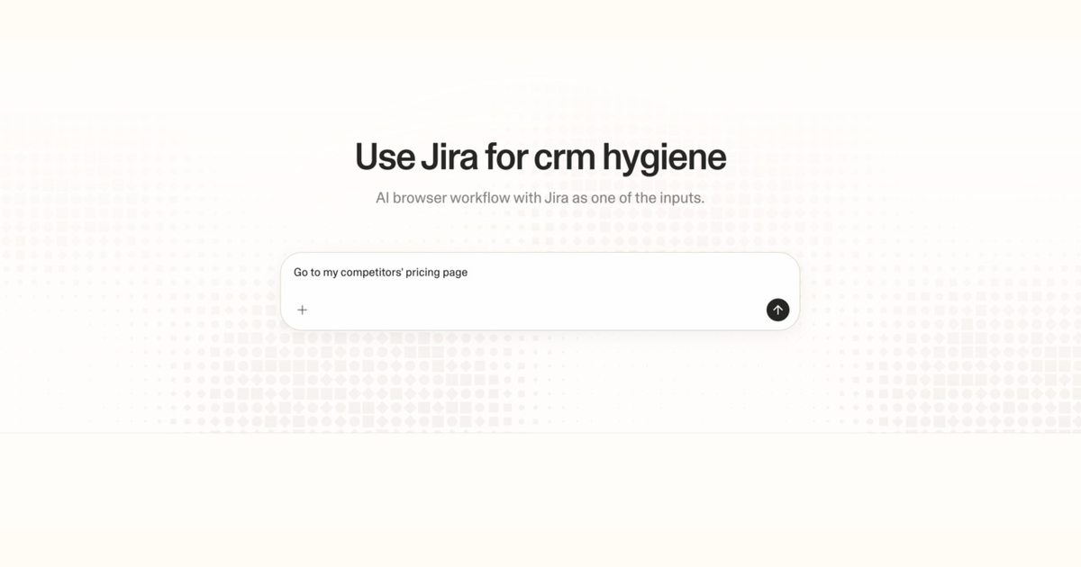 Diagram of Strawberry AI browser workflow using Jira for CRM hygiene