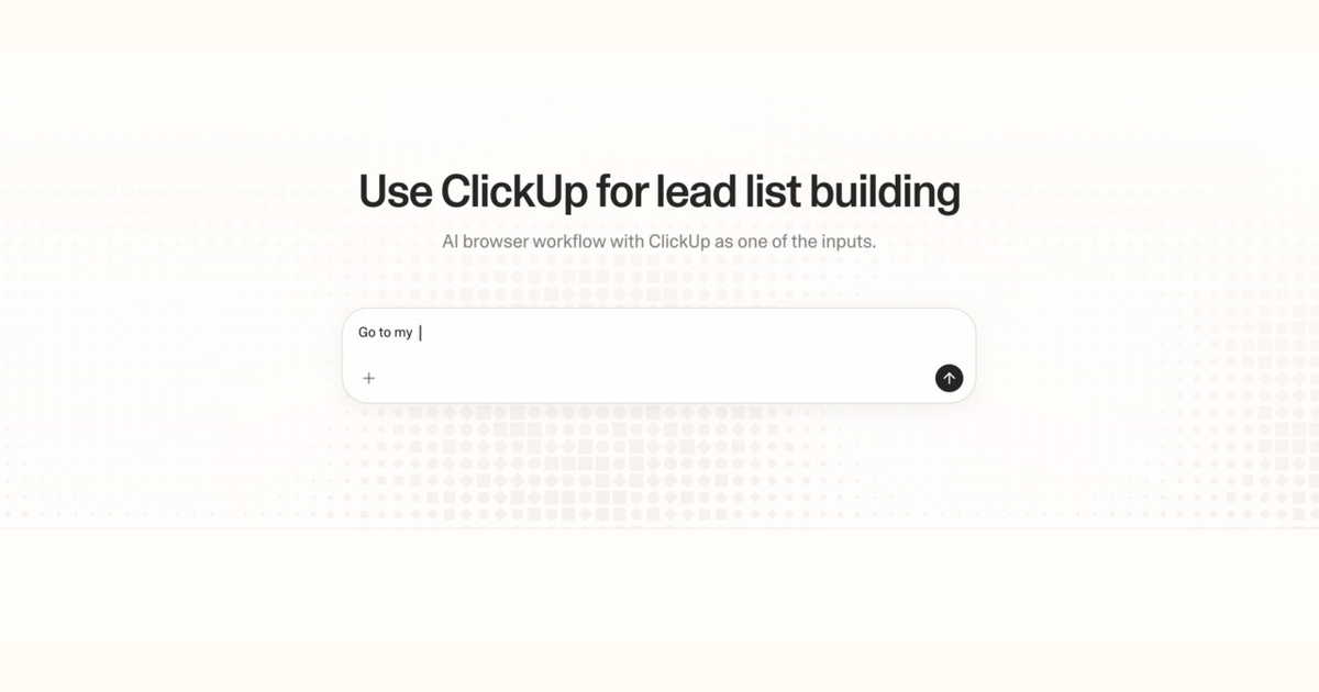 Diagram of Strawberry AI browser workflow using ClickUp for lead list building