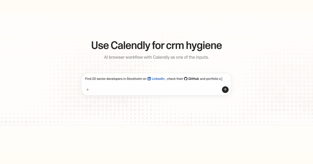 Diagram of Strawberry AI browser workflow using Calendly for CRM hygiene