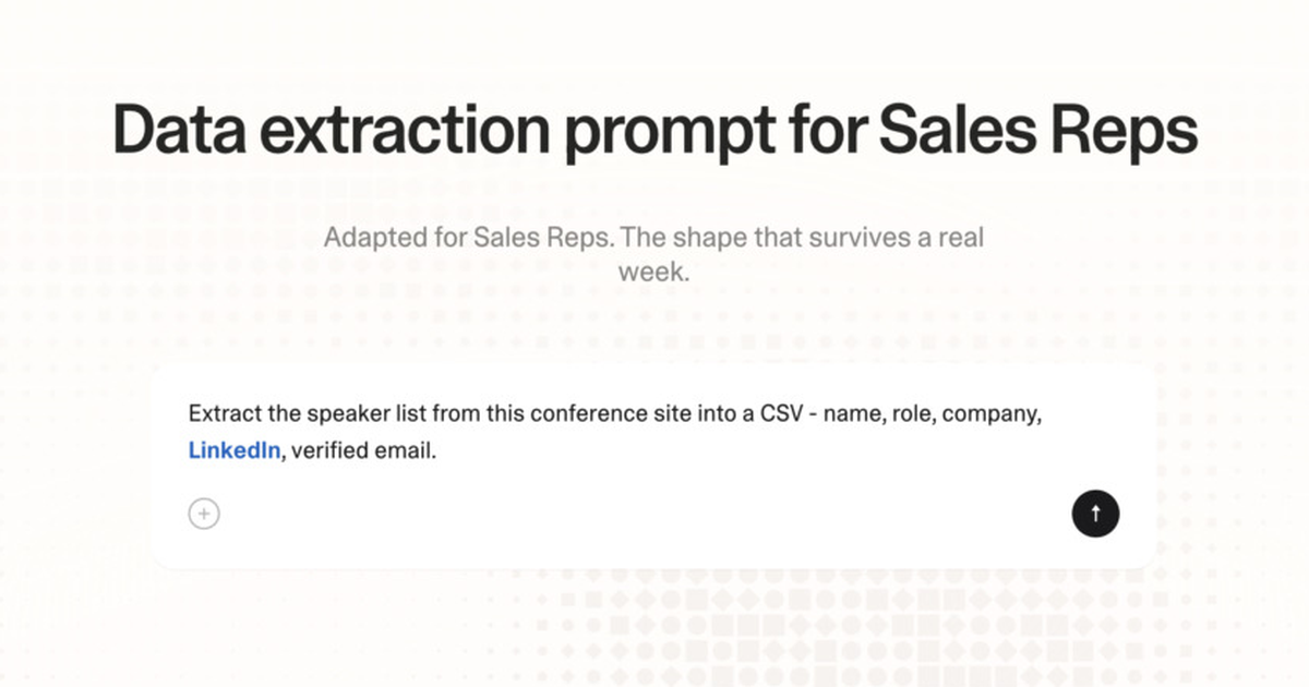 Data extraction prompt for sales reps