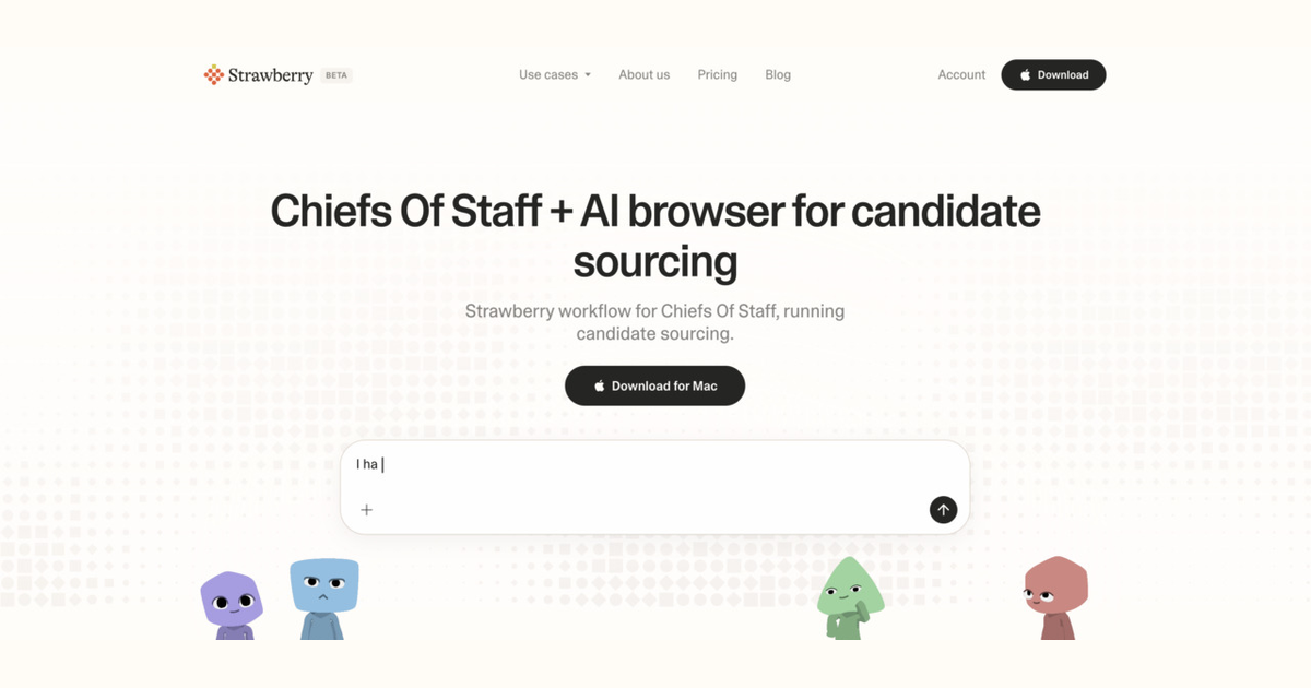 How chiefs of staff use Strawberry for candidate sourcing