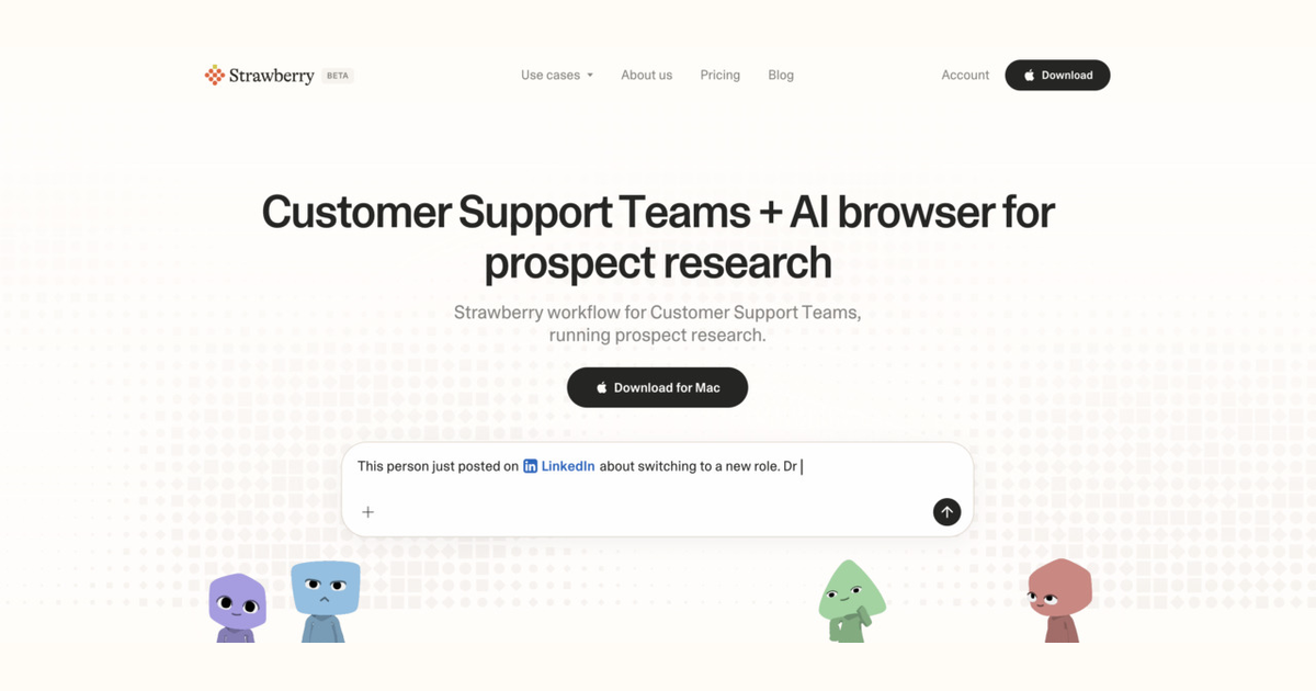 How customer support teams use Strawberry for prospect research