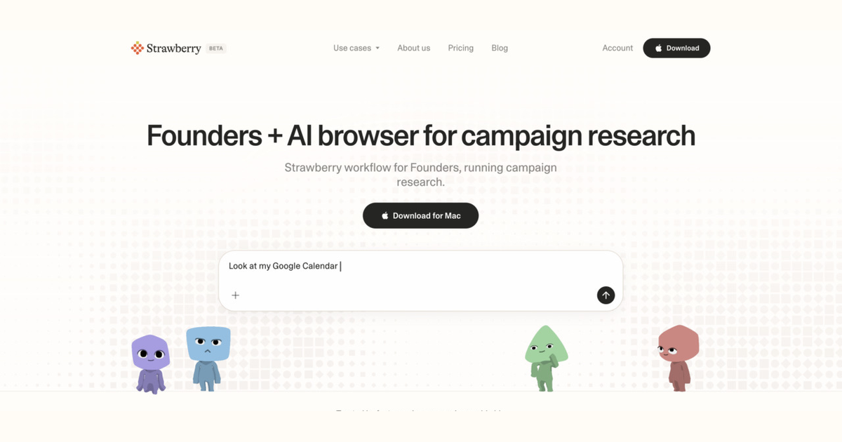 How founders use Strawberry for campaign research