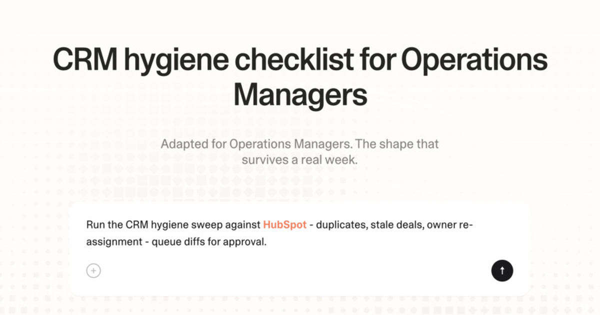 CRM hygiene checklist for operations managers