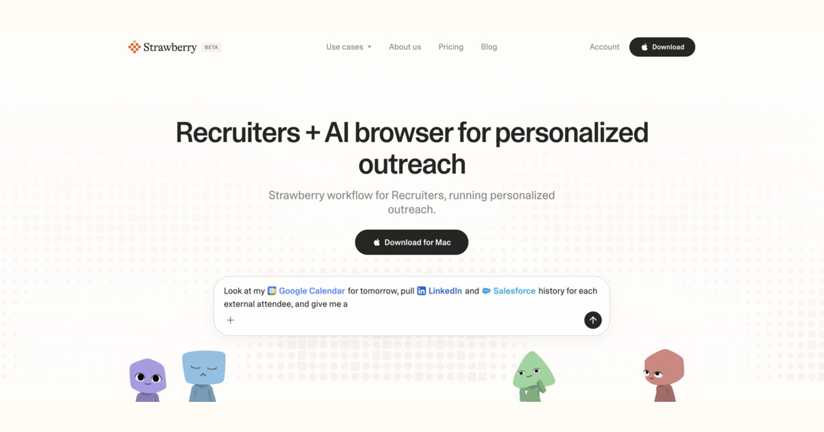 How recruiters use Strawberry for personalized outreach