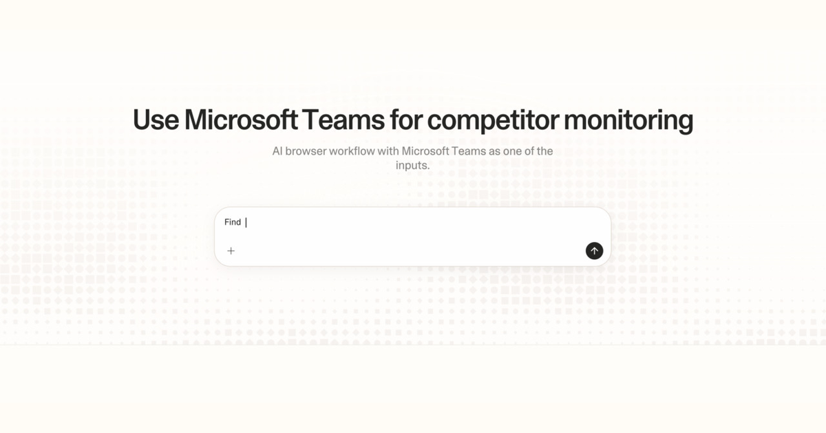 Diagram of Strawberry AI browser workflow using Microsoft Teams for competitor monitoring
