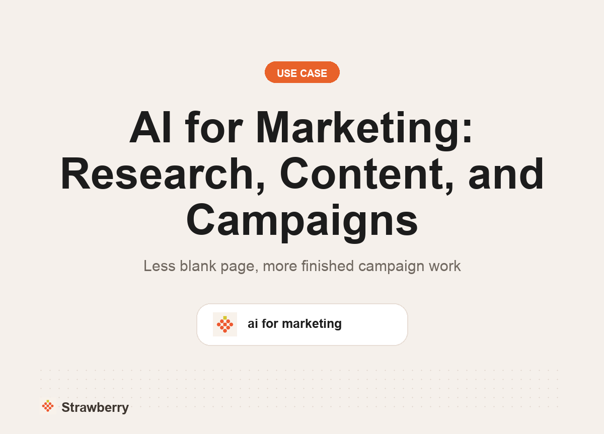AI for Marketing: Research, Content, and Campaigns thumbnail