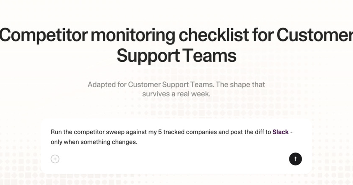 Competitor monitoring checklist for customer support teams