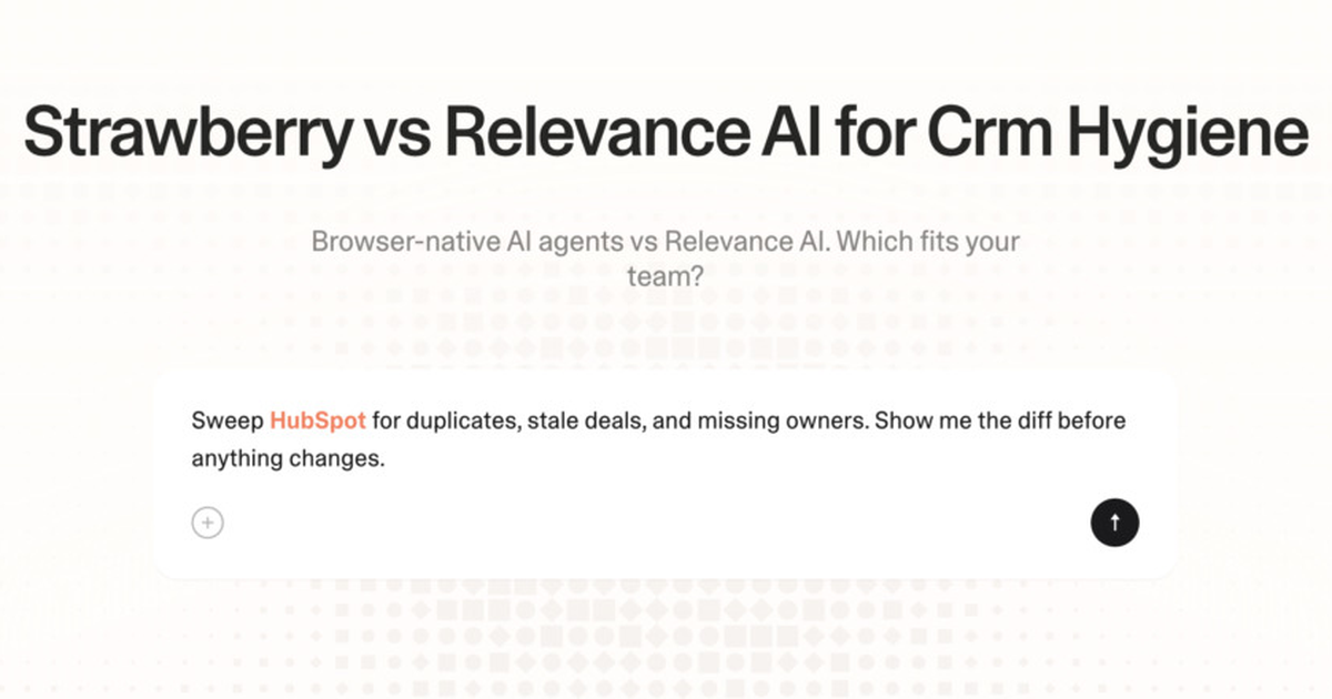 Strawberry vs Relevance AI for CRM hygiene