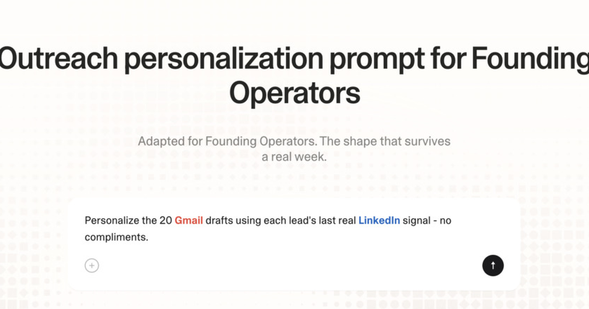 Outreach personalization prompt for founding operators