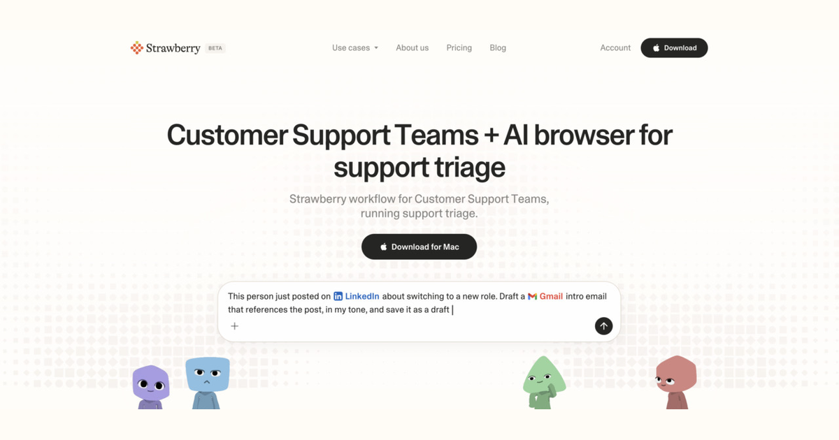 How customer support teams use Strawberry for support triage
