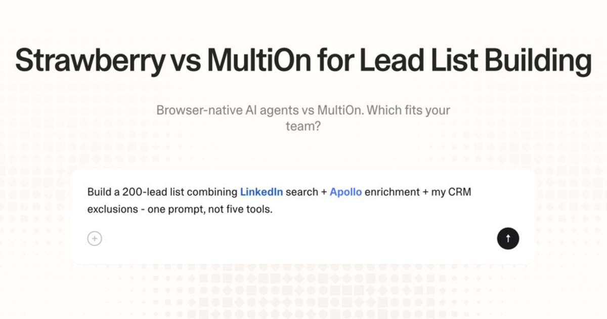Strawberry vs MultiOn for lead list building