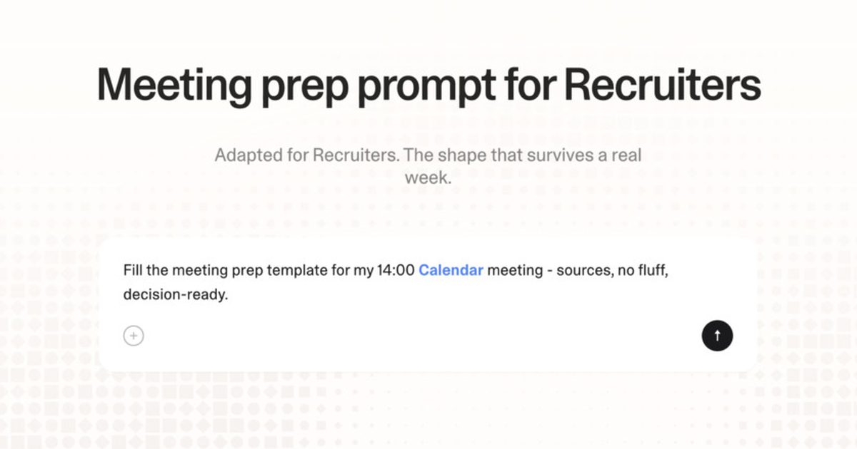 Meeting prep prompt for recruiters