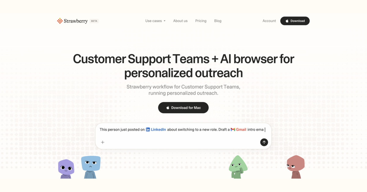 How customer support teams use Strawberry for personalized outreach