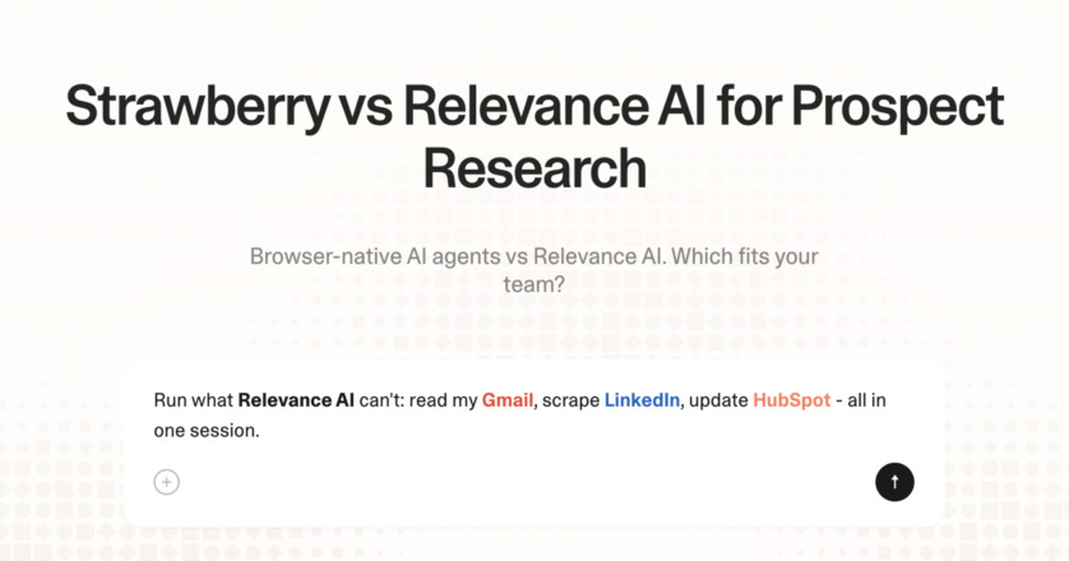 Strawberry vs Relevance AI for prospect research