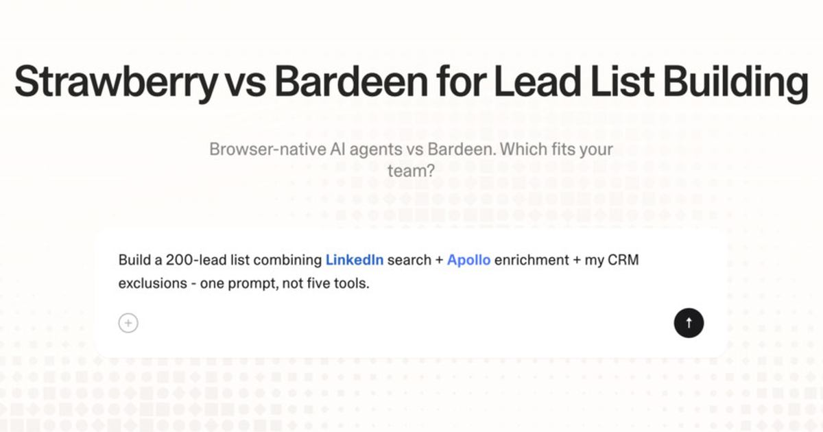 Strawberry vs Bardeen for lead list building