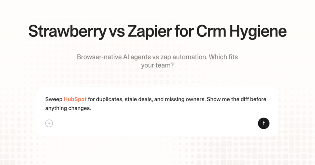 Strawberry vs Zapier for CRM hygiene